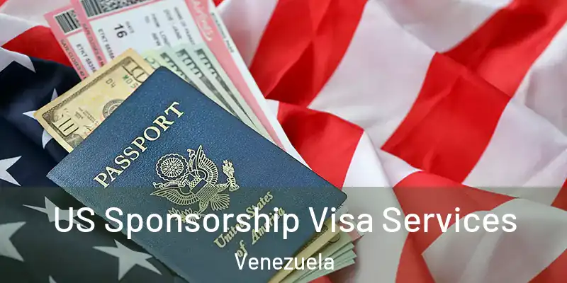  US Sponsorship Visa Services Venezuela