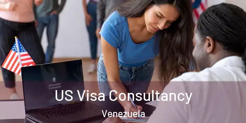  US Visa Consultancy Venezuela
