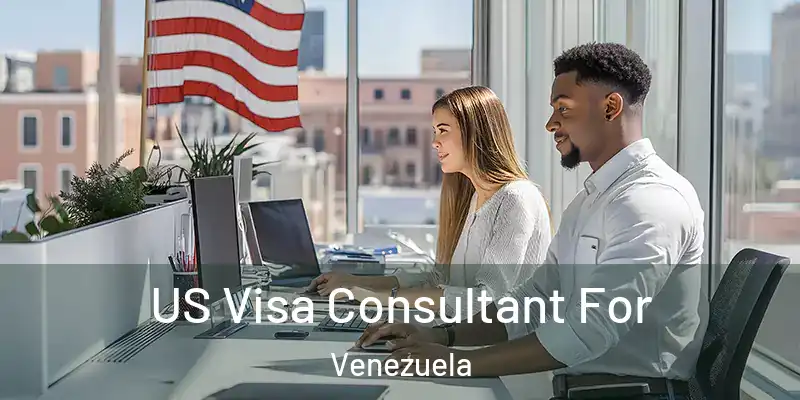  US Visa Consultant For Venezuela